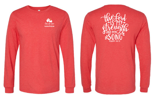 Shine With Grace:  The Lord Is My Strength (Long Sleeve)